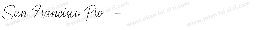 San Francisco Pro 字体字体转换